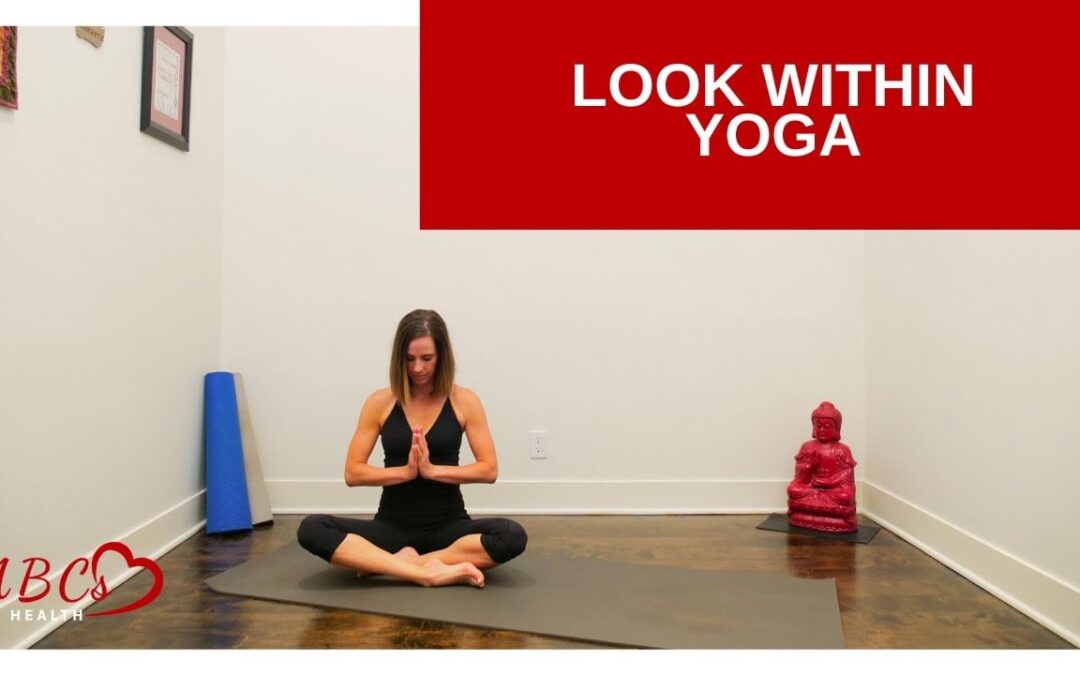 Look Within Yoga Flow