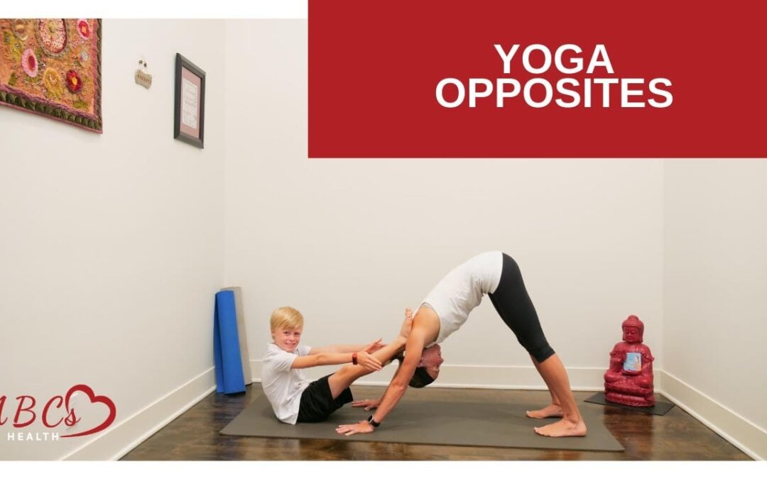 Yoga for Kids – Opposites