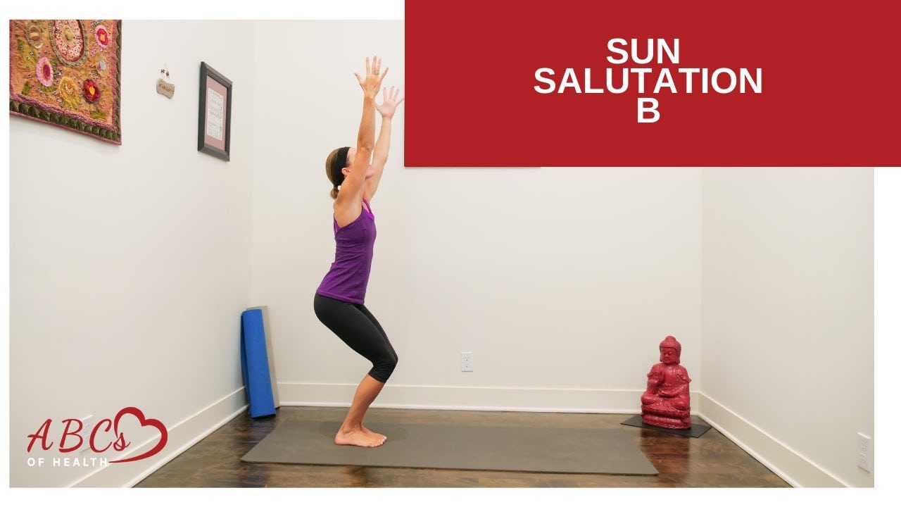 How To Do Sun Salutation B Yoga Pose - ABC's Of Health