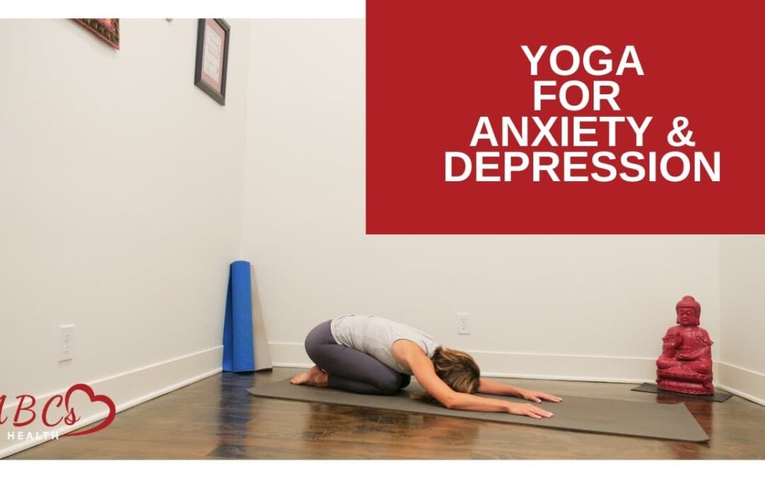 Yoga for Anxiety & Depression