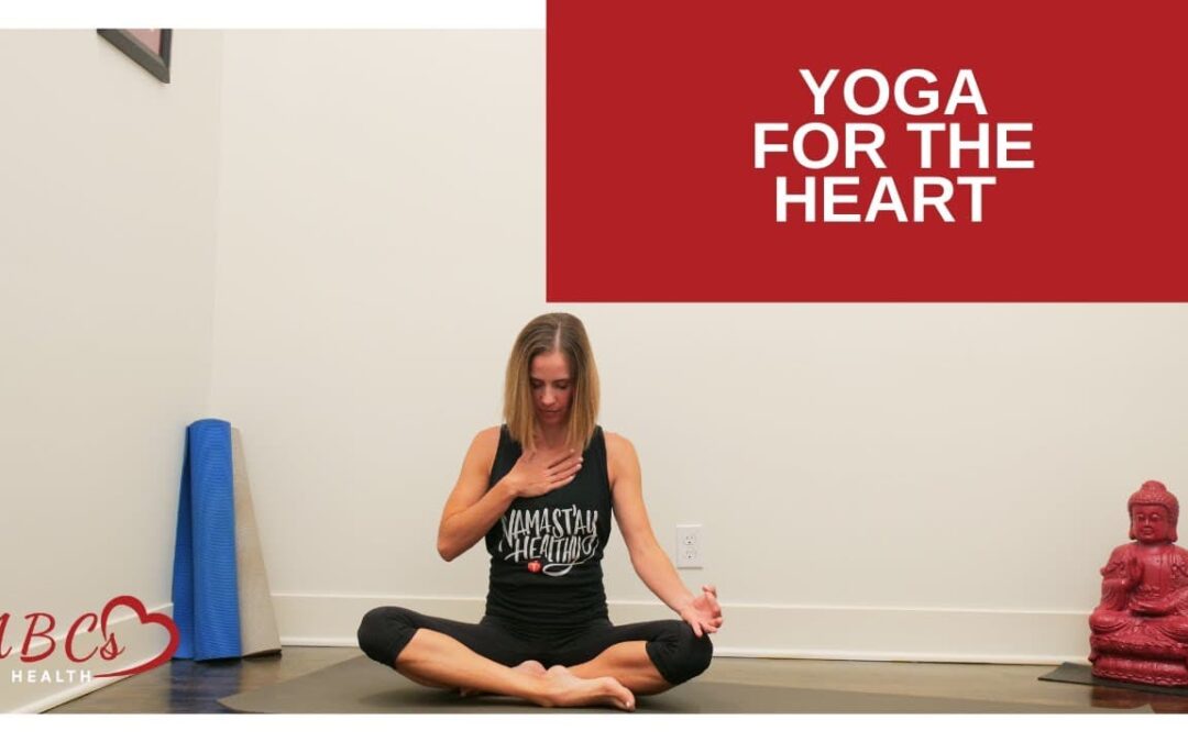Yoga for the Heart