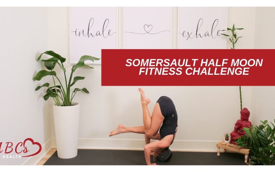 Somersault Half Moon Fitness Challenge