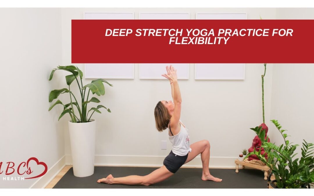Deep Stretch Yoga Practice for Flexibility